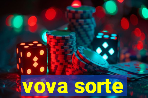 vova sorte